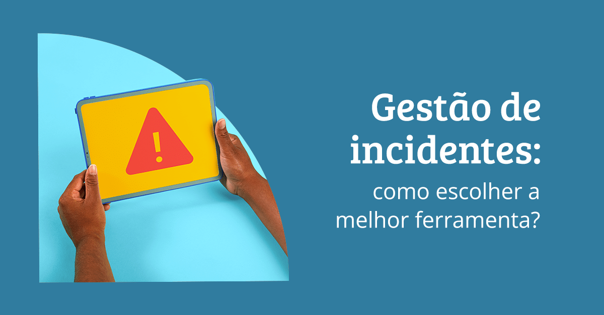 Gestão de Incidentes